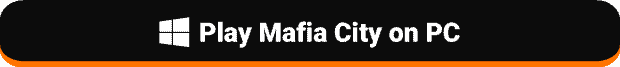 Play Mafia City on PC Button