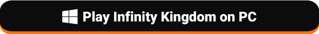 Play Infinity Kingdom on PC Button