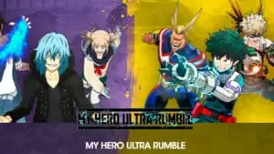 Read more about the article My Hero Ultra Rumble – An Upcoming MHA Battle Royale Announced!