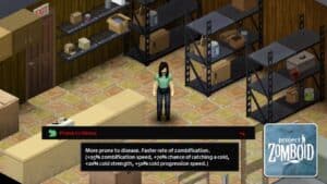 Read more about the article Project Zomboid – What Does Prone To Illness Do?